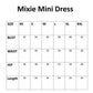 Mixie Mini Dress